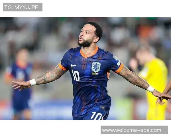 德佩成荷兰国家队历史最佳射手与助攻王双料纪录创下新高